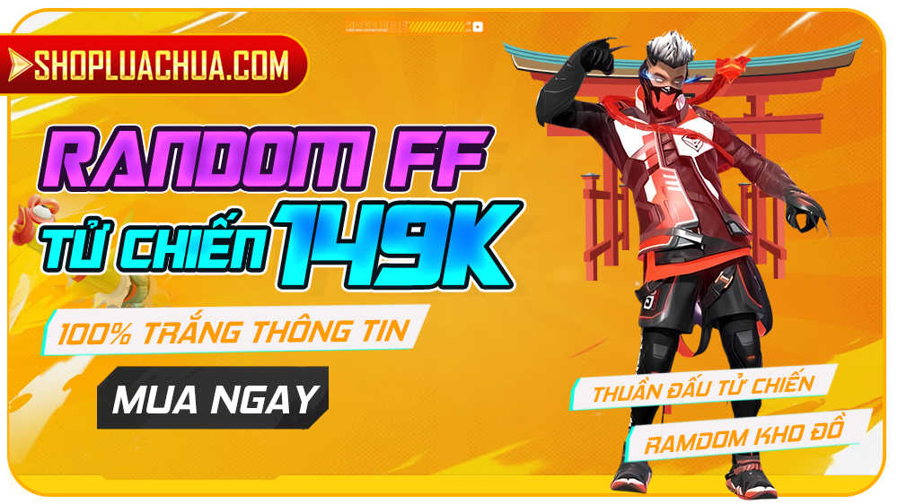 Acc random Free fire tử chiến